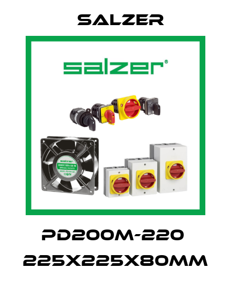 PD200M-220  225X225X80MM Salzer