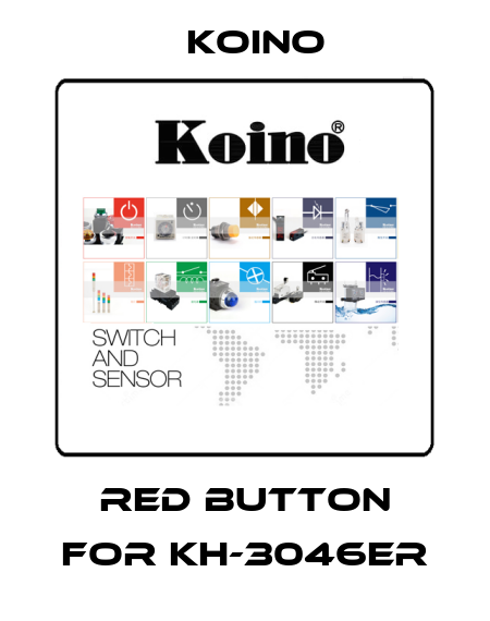 Red button for KH-3046ER Koino