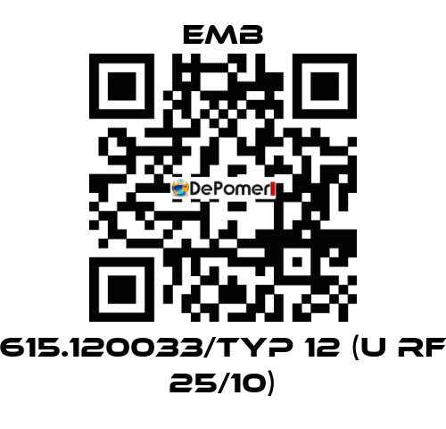 615.120033/Typ 12 (U RF 25/10) Emb