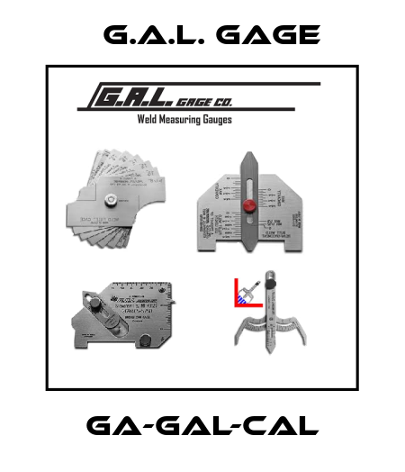 GA-GAL-CAL G.A.L. Gage