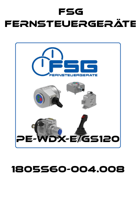 PE-WDX-E/GS120   1805S60-004.008 FSG Fernsteuergeräte