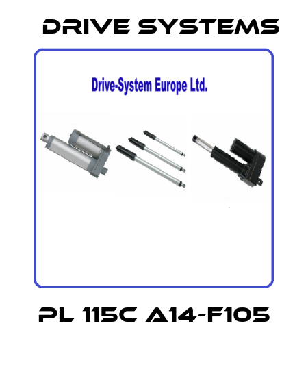 PL 115C A14-F105  Drive Systems