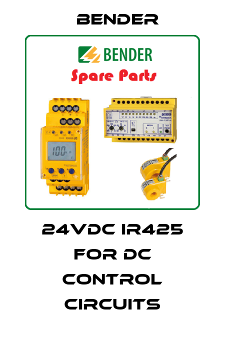 24VDC IR425 FOR DC CONTROL CIRCUITS Bender