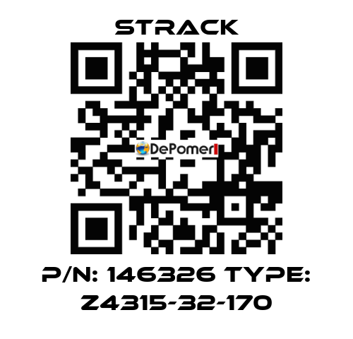 P/N: 146326 Type: Z4315-32-170 Strack
