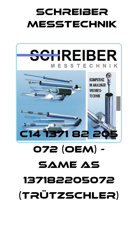 C14 1371 82 205 072 (OEM) - same as 137182205072 (Trützschler) Schreiber Messtechnik
