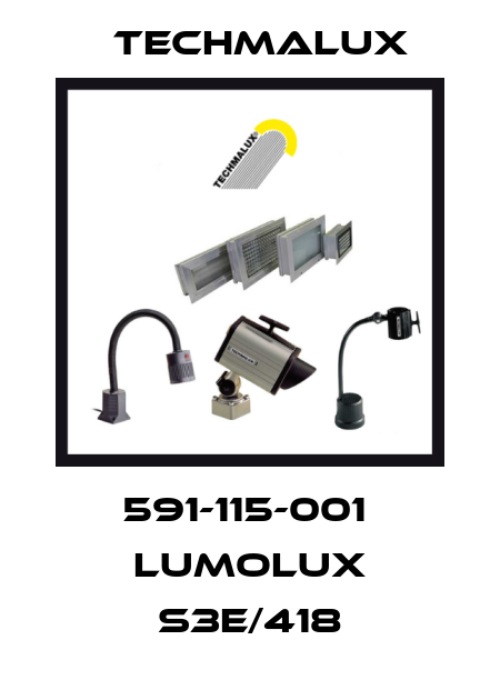 591-115-001  Lumolux S3E/418 Techmalux