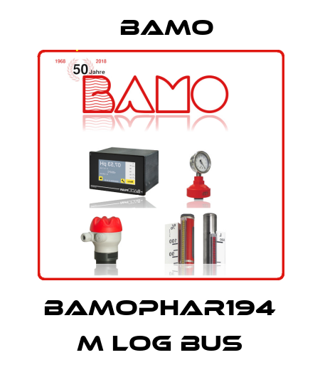 BAMOPHAR194 M LOG BUS Bamo