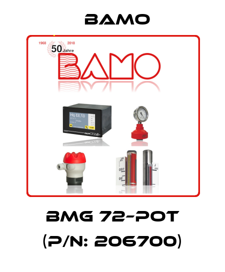 BMG 72–pot (P/N: 206700) Bamo