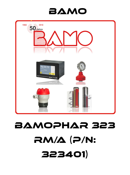 BAMOPHAR 323 RM/A (P/N: 323401) Bamo