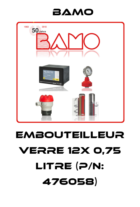 Embouteilleur verre 12x 0,75 litre (P/N: 476058) Bamo