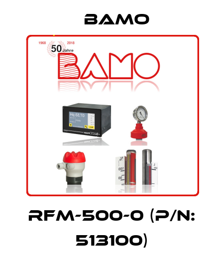 RFM-500-0 (P/N: 513100) Bamo