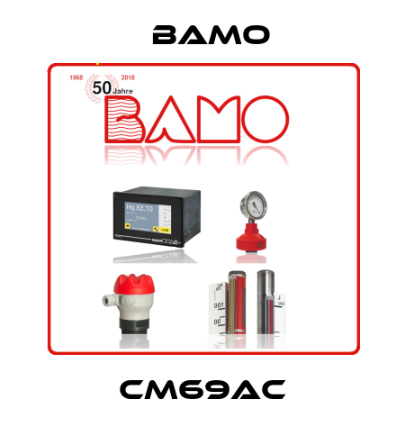 CM69AC Bamo