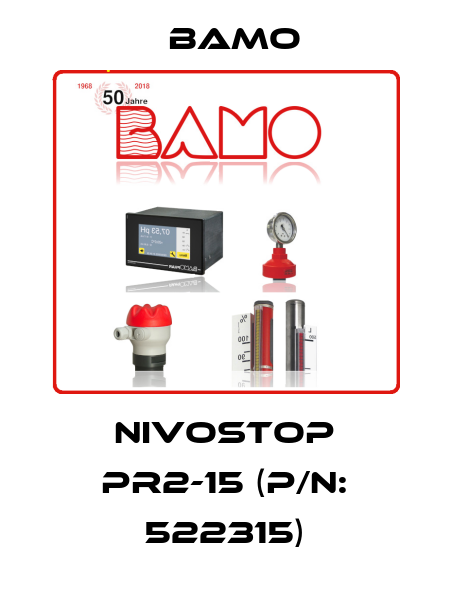 NIVOSTOP PR2-15 (P/N: 522315) Bamo
