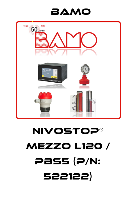 NIVOSTOP® MEZZO L120 / PBS5 (P/N: 522122) Bamo