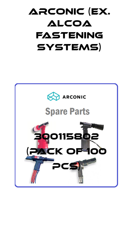 300115802 (pack of 100 pcs) Arconic (ex. Alcoa Fastening Systems)
