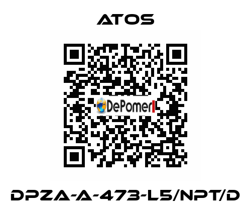 DPZA-A-473-L5/NPT/D Atos
