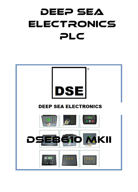 DSE8610 MKII DEEP SEA ELECTRONICS PLC