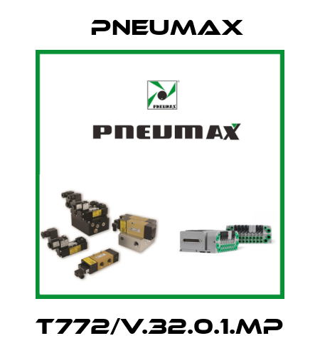 T772/V.32.0.1.MP Pneumax