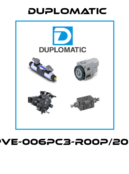 PVE-006PC3-R00P/20N  Duplomatic