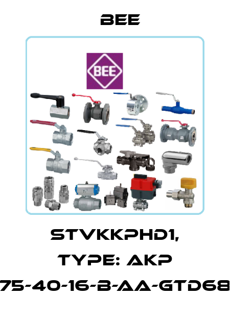 STVKKPHD1, Type: AKP 75-40-16-B-AA-GTD68 BEE