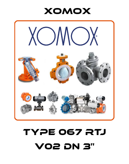 TYPE 067 RTJ V02 DN 3" Xomox