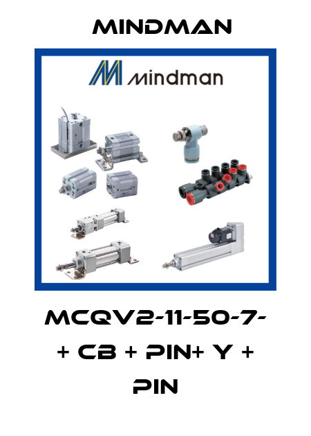 MCQV2-11-50-7- + CB + PIN+ Y + PIN Mindman