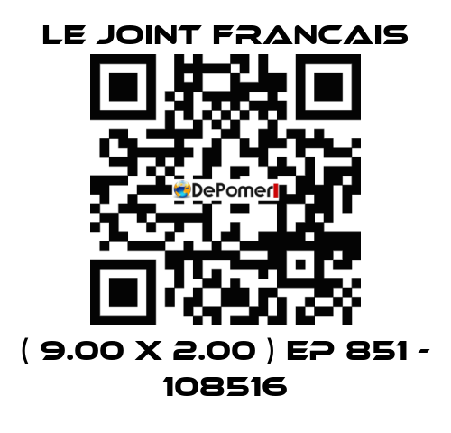 ( 9.00 X 2.00 ) EP 851 - 108516 LE JOINT FRANCAIS
