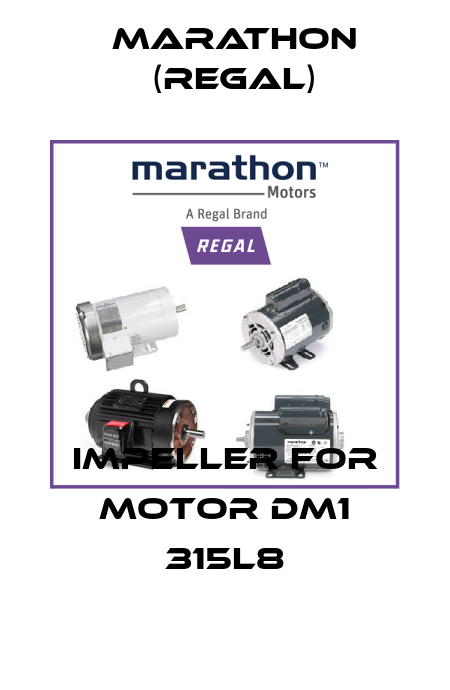 Impeller for motor DM1 315L8 Marathon (Regal)