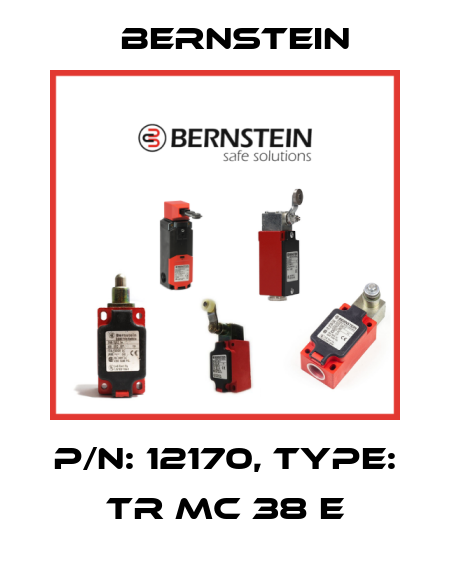 P/N: 12170, Type: TR MC 38 E Bernstein