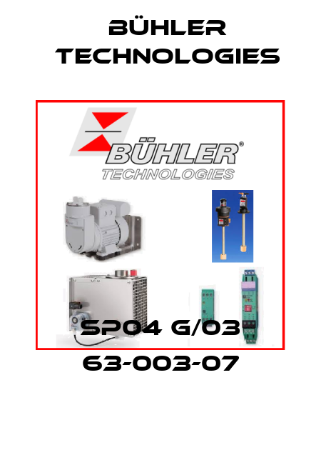 SP04 G/03 63-003-07 Bühler Technologies