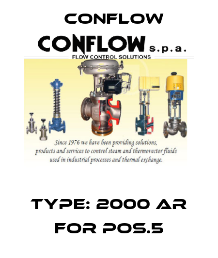 Type: 2000 AR for pos.5 CONFLOW