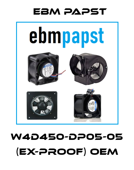 W4D450-DP05-05 (Ex-proof) OEM EBM Papst