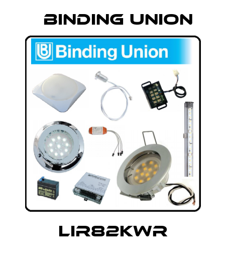 LIR82KWR Binding Union