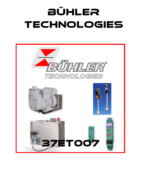 37ET007 Bühler Technologies