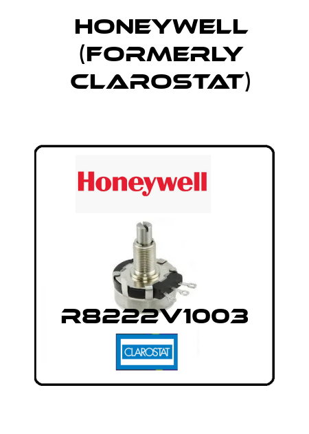 R8222V1003 Honeywell (formerly Clarostat)