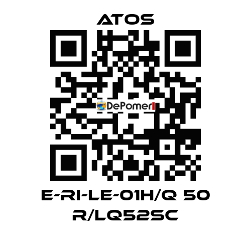 E-RI-LE-01H/Q 50 R/LQ52SC Atos