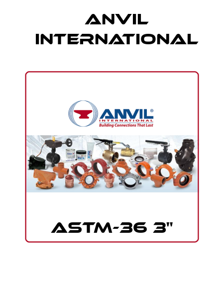 ASTM-36 3" Anvil International
