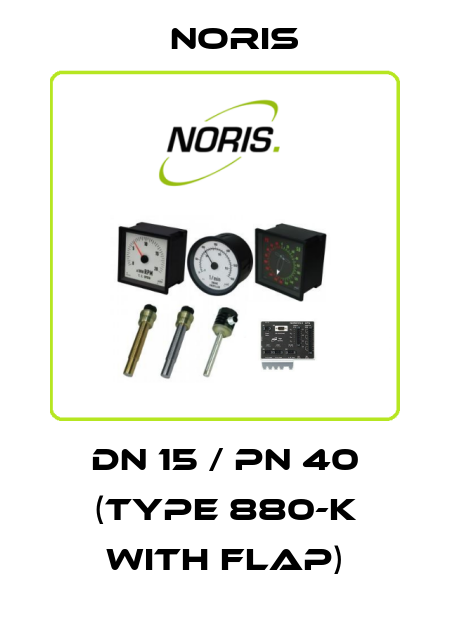 DN 15 / PN 40 (Type 880-K with flap) Noris