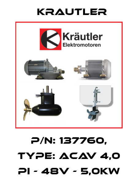 P/N: 137760, Type: ACAV 4,0 Pi - 48V - 5,0kW Krautler