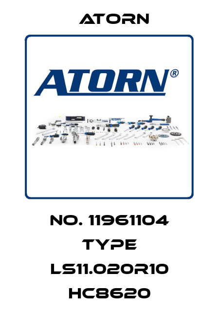 No. 11961104 Type LS11.020R10 HC8620 Atorn