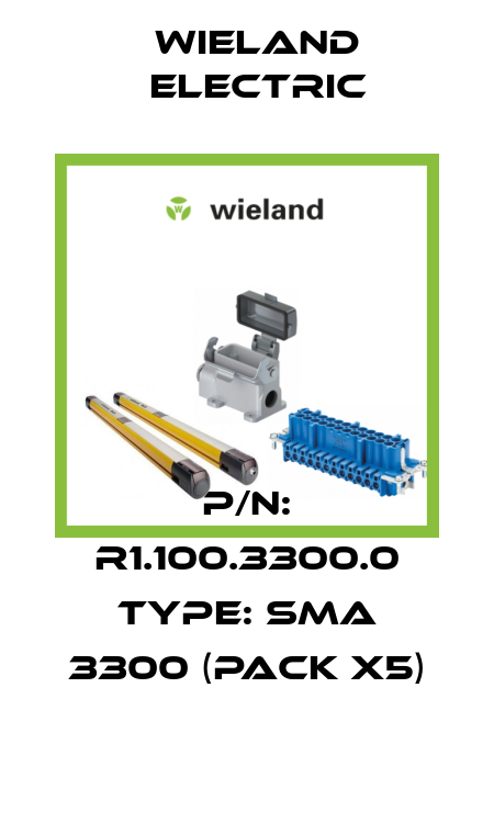 P/N: R1.100.3300.0 Type: SMA 3300 (pack x5) Wieland Electric