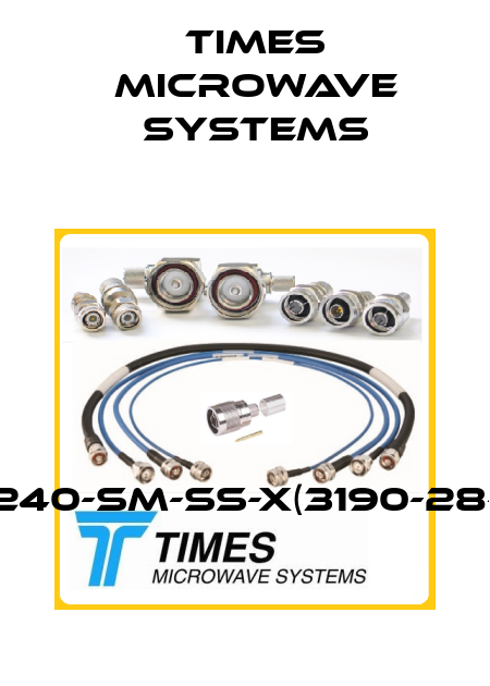 TC-240-SM-SS-X(3190-28-98) Times Microwave Systems