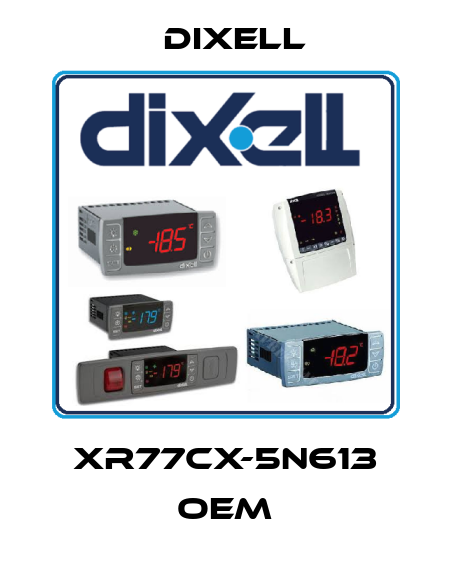 XR77CX-5N613 oem Dixell