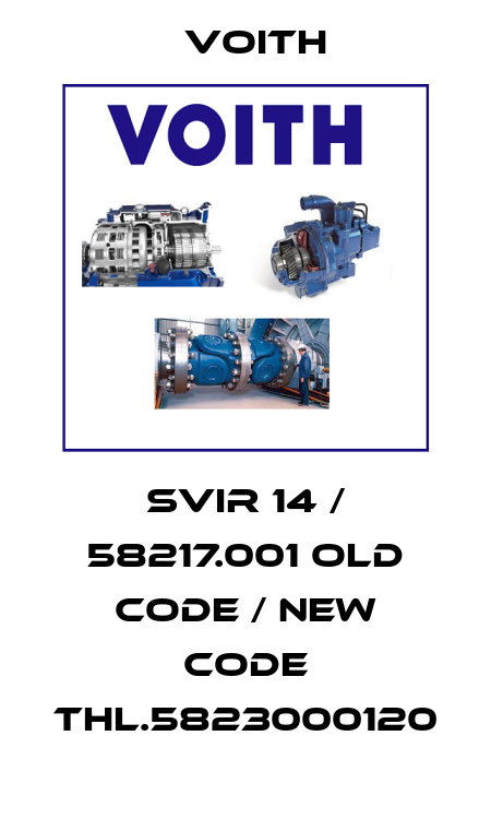 SVIR 14 / 58217.001 old code / new code THL.5823000120 Voith