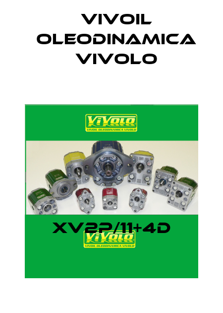 XV2P/11+4D Vivoil Oleodinamica Vivolo