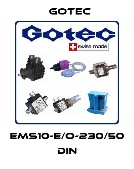 EMS10-E/O-230/50 DIN Gotec