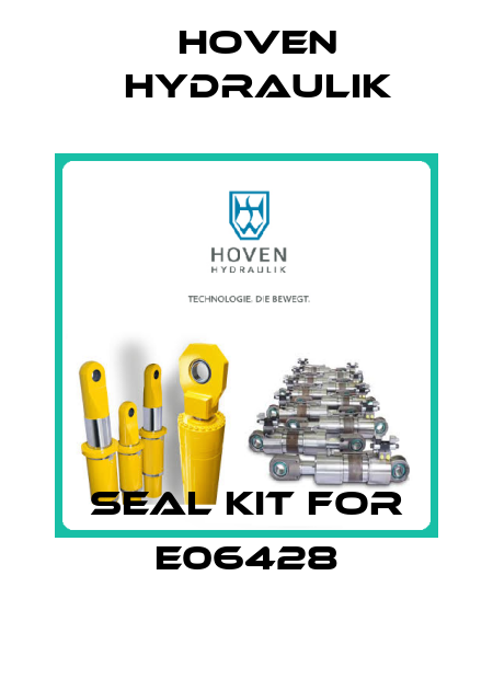 Seal kit for E06428 Hoven Hydraulik