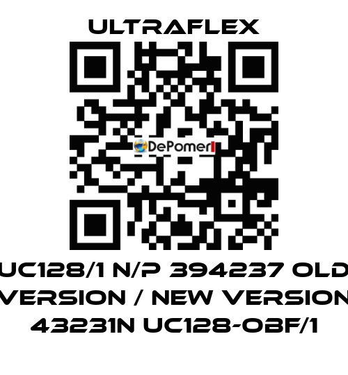 UC128/1 N/P 394237 old version / new version 43231N UC128-OBF/1 Ultraflex