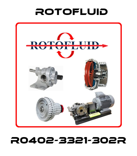 R0402-3321-302R Rotofluid