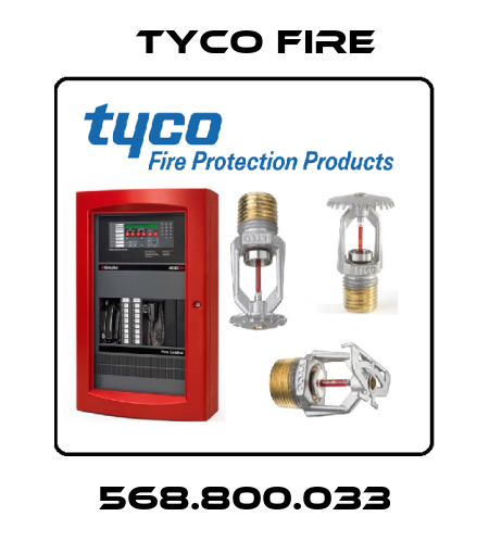 568.800.033 Tyco Fire